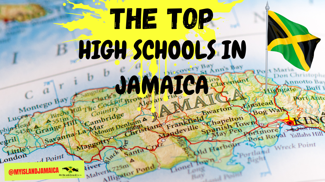 Ranking Of Jamaican High Schools